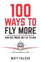 100 Ways to Fly More - And Get More Out of Flying