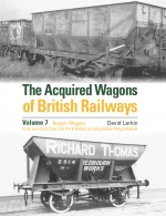 The Acquired Wagons of British Railways Volume 7