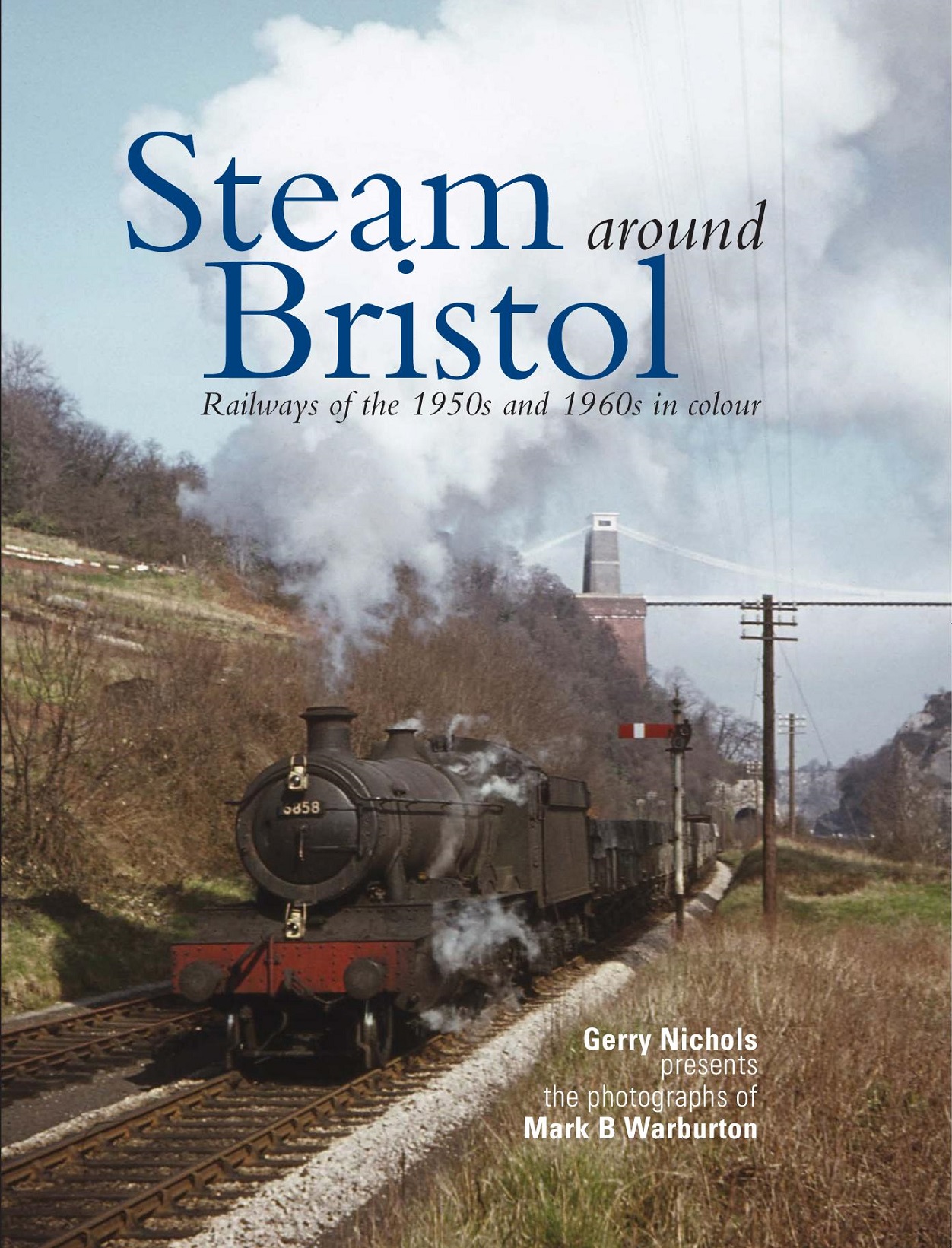 Steam Around Bristol